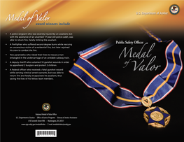 Public Safety Officer Medal of Valor, Including How to Nominate a Public Safety Officer, Visit Medal of Valor