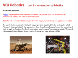 2.1: What Is Robotics? a Robot Is a Programmable Mechanical Device