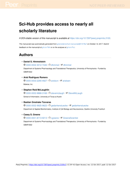 Sci-Hub Provides Access to Nearly All Scholarly Literature