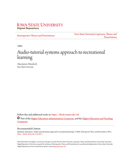 Audio-Tutorial Systems Approach to Recreational Learning Alan James Murdoch Iowa State University