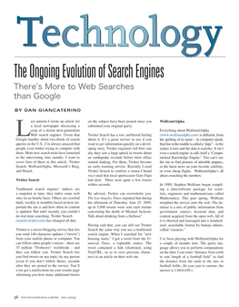 The Ongoing Evolution of Search Engines There’S More to Web Searches Than Google