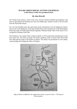 WYLDE GREEN HOUSE, SUTTON COLDFIELD a Short History of This Once Prominent House
