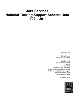 Jazz Services National Touring Support Scheme Data 1992 – 2011