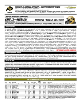 Game 12—NEBRASKA November 23 / 10:09 A.M. MST / Boulder RELEASE NUMBER 12 (November 18, 2007) ABC (National) | KOA-RADIO | SPORTSUSA RADIO |SIRIUS SAT (Ch