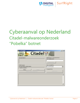 Cyberaanval Op Nederland Citadel-Malwareonderzoek “Pobelka” Botnet