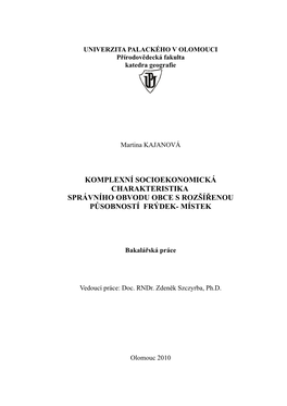 Komplexní Socioekonomická Charakteristika Správního Obvodu Obce S Rozšířenou Působností Frýdek- Místek