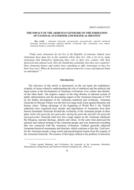 THE IMPACT of the ARMENIAN GENOCIDE on the FORMATION of NATIONAL STATEHOOD and POLITICAL IDENTITY “Today Most Armenians Do