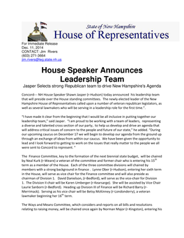 House Speaker Announces Leadership Team Jasper Selects Strong Republican Team to Drive New Hampshire's Agenda