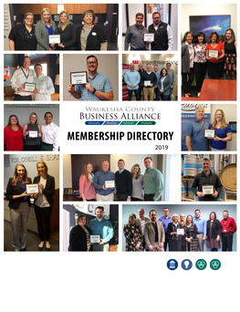 MEMBERSHIP DIRECTORY 2019 Bringing Easier Back to Your Plan and Your Life Building Better Tools to Help Employees Get Healthier, Faster