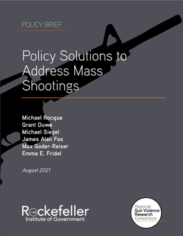 Policy Solutions to Address Mass Shootings