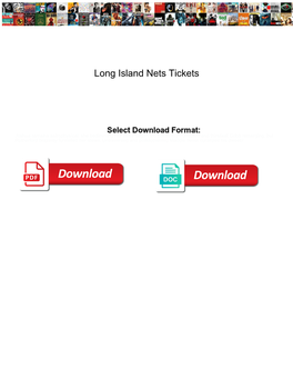 Long Island Nets Tickets