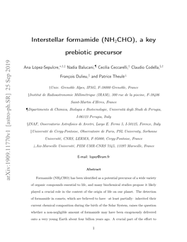 Interstellar Formamide (NH2CHO), a Key Prebiotic Precursor