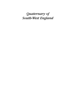 Quaternary of South-West England Titles in the Series 1