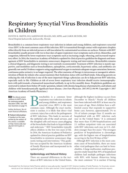 Respiratory Syncytial Virus Bronchiolitis in Children DUSTIN K