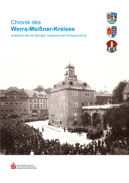 Chronik Des Werra-Meißner-Kreises Anlässlich Des 40-Jährigen Jubiläums Der Kreisgründung