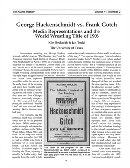 George Hackenschmidt Vs. Frank Gotch Media Representations and the World Wrestling Title of 1908 Kim Beckwith & Jan Todd the University of Texas