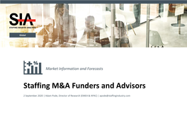 Staffing M&A Funders and Advisors
