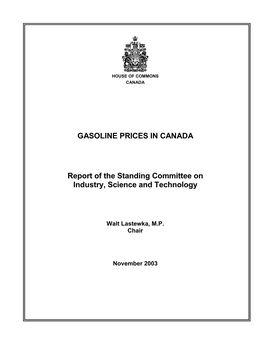 GASOLINE PRICES in CANADA Report of the Standing Committee on Industry, Science and Technology