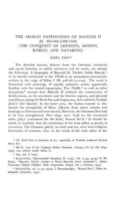 The Aegean Expeditions of Bayezid Ii (H. 903-906/1498-1500) (The Conquest of Lepanto, Modon, Koron, and Navarino)