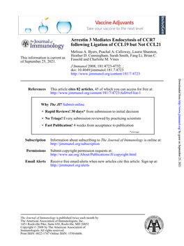 Following Ligation of CCL19 but Not CCL21 Arrestin 3 Mediates