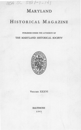 Maryland Historical Magazine, 1941, Volume 36, Issue No. 1