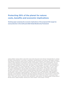 Protecting 30% of the Planet for Nature: Costs, Benefits and Economic Implications