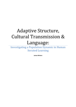 Adaptive Structure, Cultural Transmission & Language