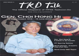 The Official Magazine of ITFNZ Taekwon-Do
