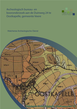 En Booronderzoek Aan De Duinweg 24 Te Oostkapelle, Gemeente Veere