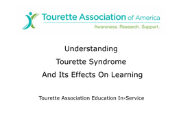 Understanding Tourette Syndrome and Its Effects on Learning