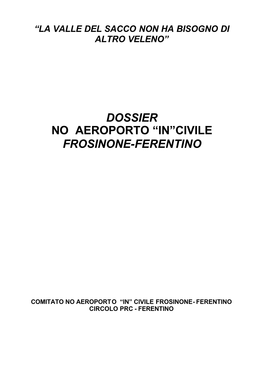 Dossier No Aeroporto “In”Civile Frosinone-Ferentino