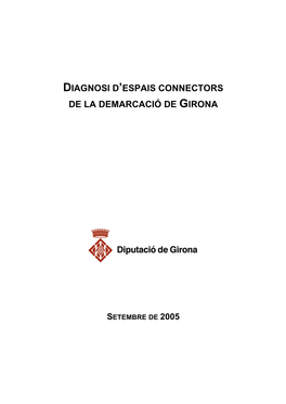 Diagnosi D'espais Connectors De La Demarcació De Girona