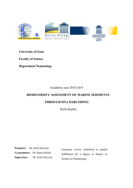 University of Gent Faculty of Science Department Nematology Academic Year 2014-2015 BIODIVERSITY ASSESSMENT of MARINE SEDIMENTS