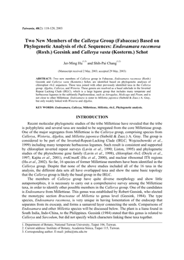 Endosamara Racemosa (Roxb.) Geesink and Callerya Vasta (Kosterm.) Schot