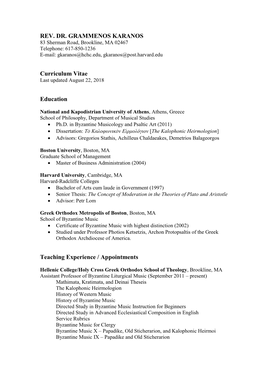 GRAMMENOS KARANOS 83 Sherman Road, Brookline, MA 02467 Telephone: 617-850-1236 E-Mail: Gkaranos@Hchc.Edu, Gkaranos@Post.Harvard.Edu