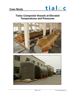 Case Study Tialoc Composite Vessels at Elevated Temperatures and Pressures