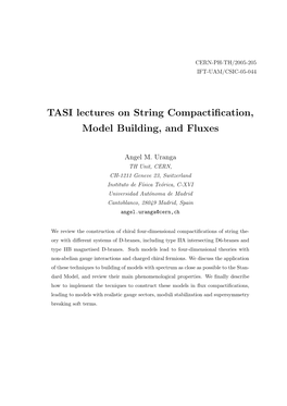 TASI Lectures on String Compactification, Model Building