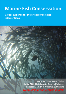 Marine Fish Conservation Global Evidence for the Effects of Selected Interventions
