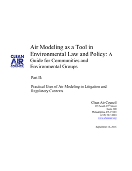 Part II: Practical Uses of Air Modeling in Litigation And
