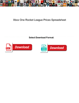 Xbox One Rocket League Prices Spreadsheet