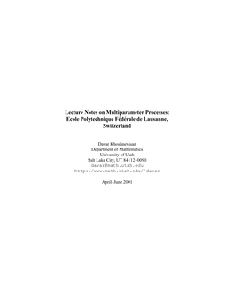 Lectures on Multiparameter Processes