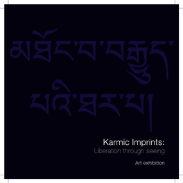 Karmic Imprints: Liberation Through Seeing