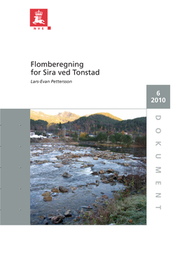 DOKUMENT Flomberegning for Sira Ved Tonstad