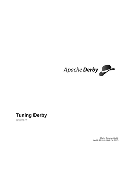 Tuning Derby Version 10.14