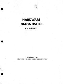 Hardware Diagnostics for Uniflex