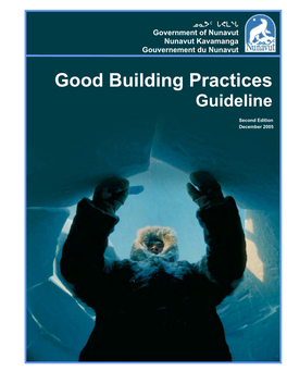 Good Building Practices Guideline Is Intended to Illustrate Those Differences