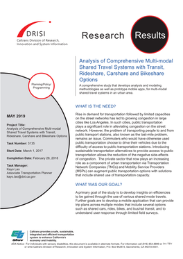 Analysis of Comprehensive Multi-Modal Shared Travel Systems