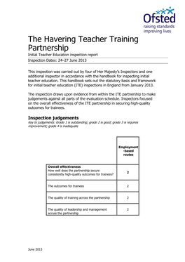 The Havering Teacher Training Partnership Initial Teacher Education Inspection Report Inspection Dates: 24–27 June 2013