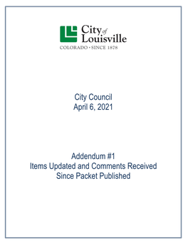 City Council April 6, 2021 Addendum #1 Items Updated and Comments