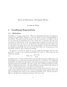 Notes on Elementary Martingale Theory 1 Conditional Expectations